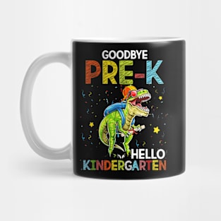 Dinosaur  Pre-K Hello Kindergarten Last Day Of School Mug